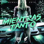 Kenai Ft Feid - Mientras Tanto MP3